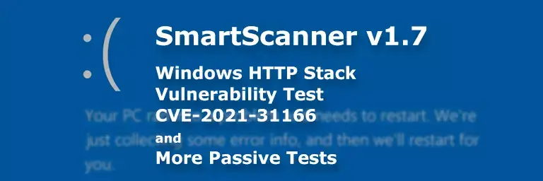 Better Passive Vulnerability Testing with SmartScanner version 1.7